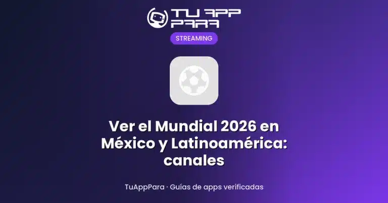 Ver el Mundial 2026 en México y Latinoamérica: canales