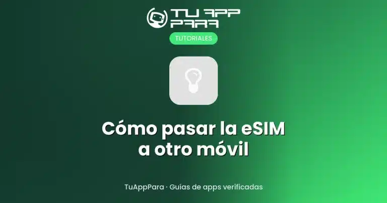 Cómo pasar la eSIM a otro móvil
