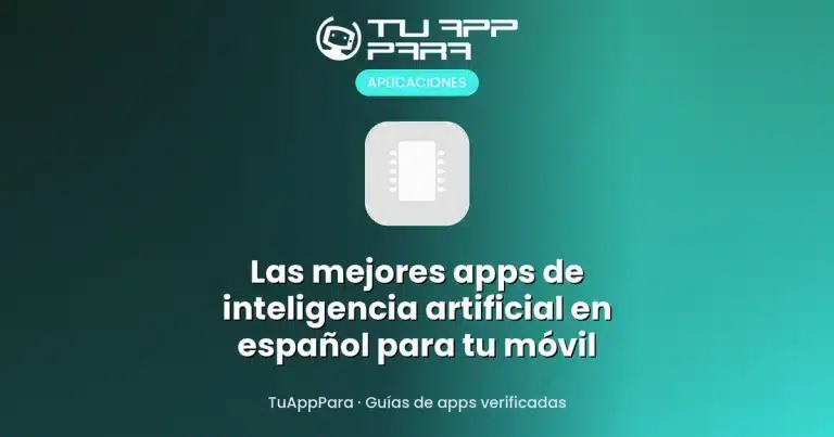 Las mejores apps de inteligencia artificial en español para tu móvil