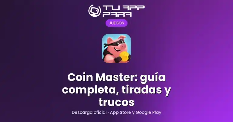 Coin Master: guía completa, tiradas y trucos
