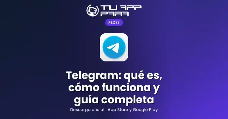 Telegram: qué es, cómo funciona y guía completa