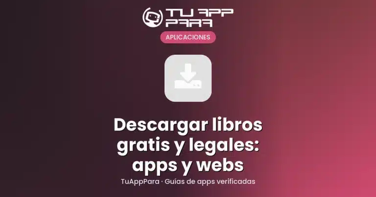 Descargar libros gratis y legales: apps y webs