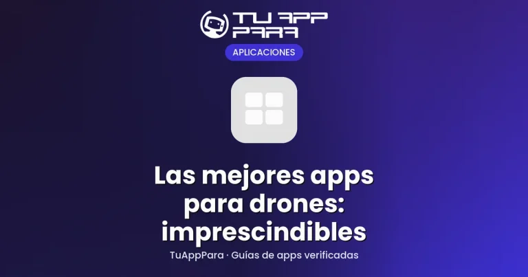 Las mejores apps para drones: imprescindibles