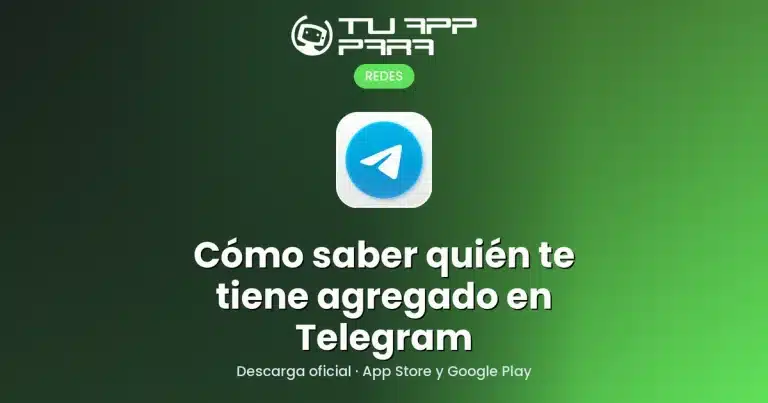 Cómo saber quién te tiene agregado en Telegram