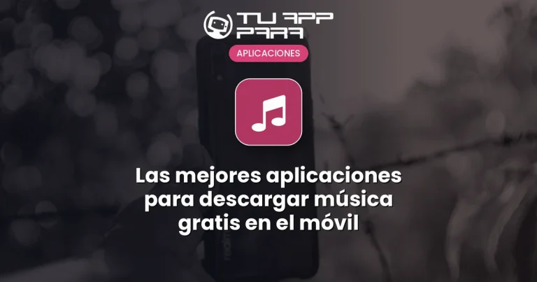 Las mejores aplicaciones para descargar música gratis en el móvil