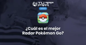 ¿Cuál es el mejor Radar Pokémon Go?