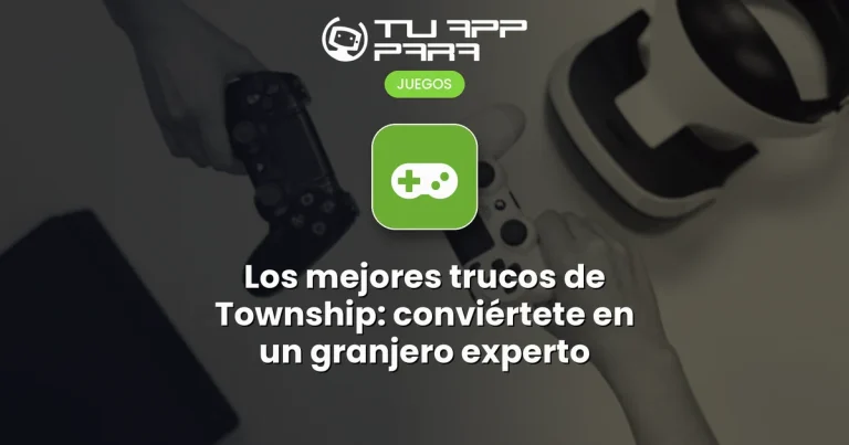 Los mejores trucos de Township: conviértete en un granjero experto
