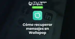 Cómo recuperar mensajes en Wallapop