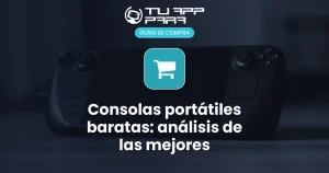 Consolas portátiles baratas: análisis de las mejores