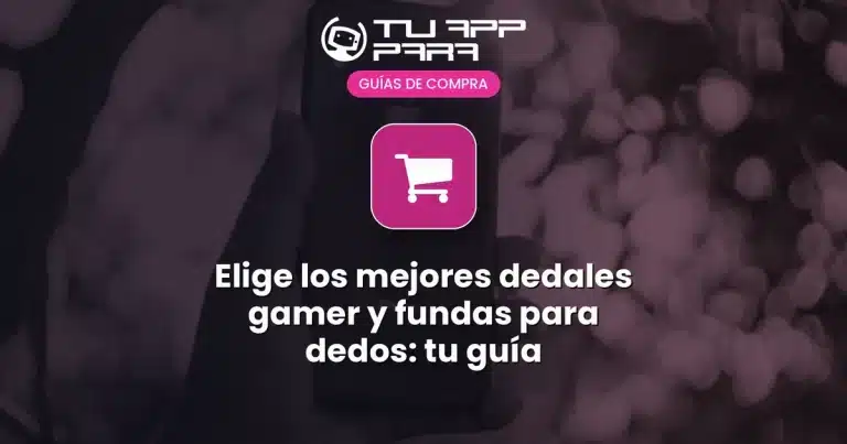 Elige los mejores dedales gamer y fundas para dedos: tu guía