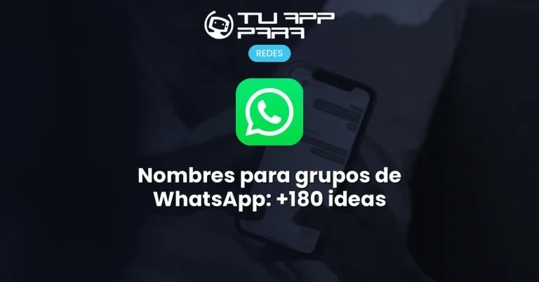 Nombres para grupos de WhatsApp: +180 ideas