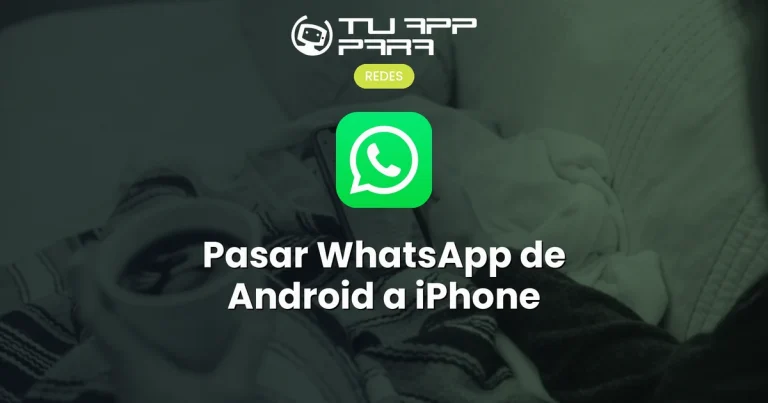 Pasar WhatsApp de Android a iPhone