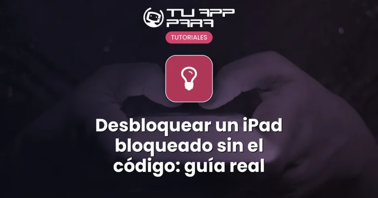 Desbloquear un iPad bloqueado sin el código: guía real