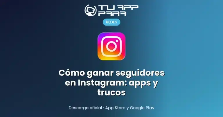 Cómo ganar seguidores en Instagram: apps y trucos