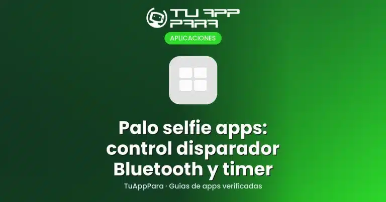 Palo selfie apps: control disparador Bluetooth y timer