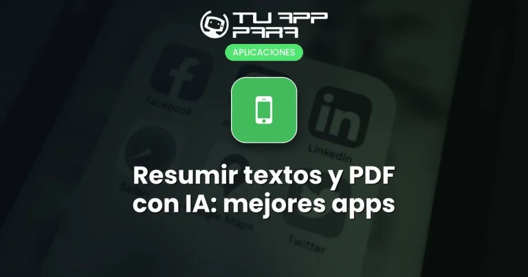 Resumir textos y PDF con IA: mejores apps