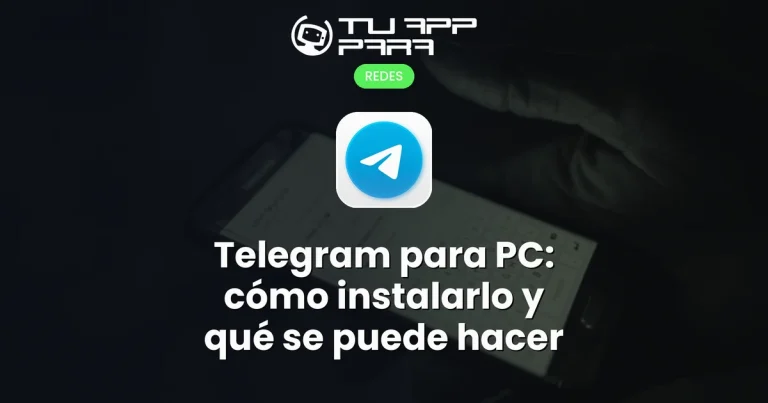 Telegram para PC: cómo instalarlo y qué se puede hacer