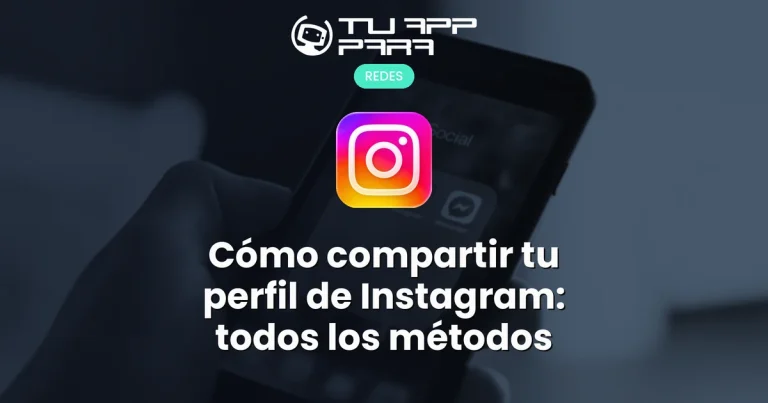 Cómo compartir tu perfil de Instagram: todos los métodos