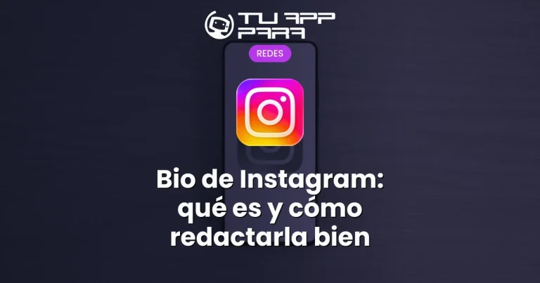 Bio de Instagram: qué es y cómo redactarla bien