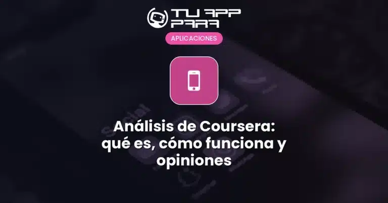 Análisis de Coursera: qué es, cómo funciona y opiniones