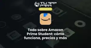 Todo sobre Amazon Prime Student: cómo funciona, precios y más