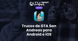 Trucos de GTA San Andreas para Android e iOS