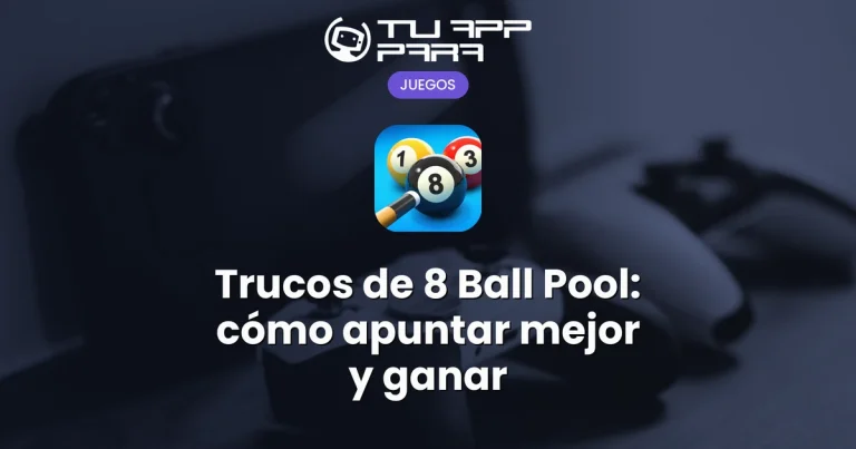 Trucos de 8 Ball Pool: cómo apuntar mejor y ganar