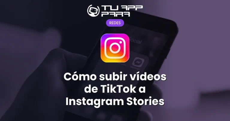 Cómo subir vídeos de TikTok a Instagram Stories