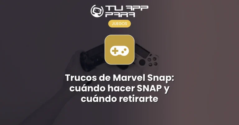 Trucos de Marvel Snap: cuándo hacer SNAP y cuándo retirarte