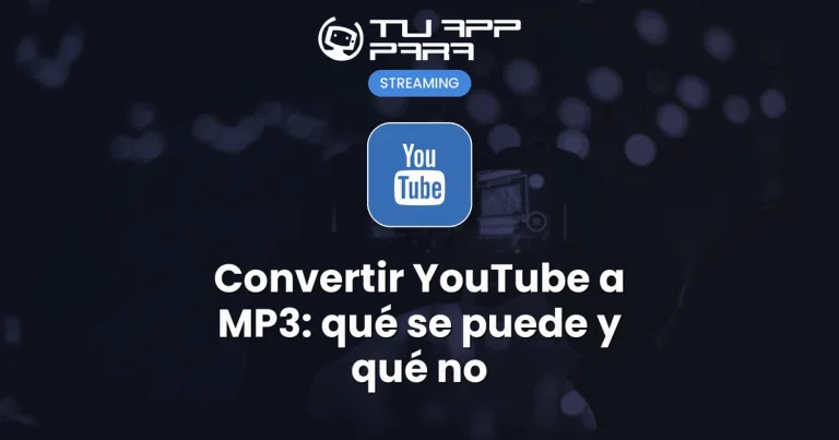Convertir YouTube a MP3: qué se puede y qué no