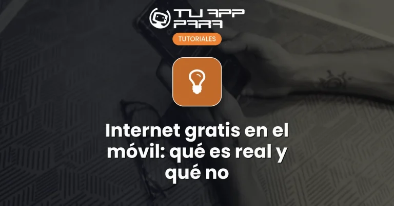Internet gratis en el móvil: qué es real y qué no