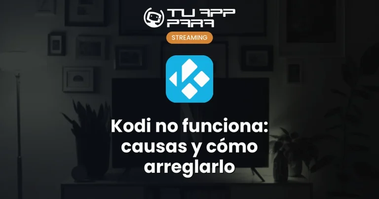 Kodi no funciona: causas y cómo arreglarlo