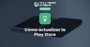 Cómo actualizar la Play Store