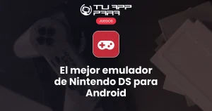 El mejor emulador de Nintendo DS para Android