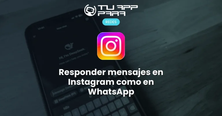 Responder mensajes en Instagram como en WhatsApp