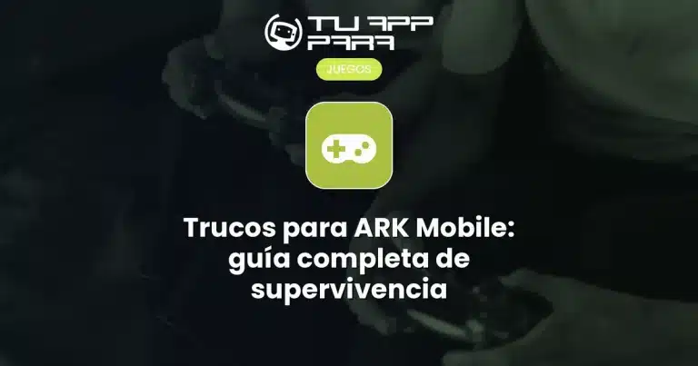Trucos para ARK Mobile: guía completa de supervivencia