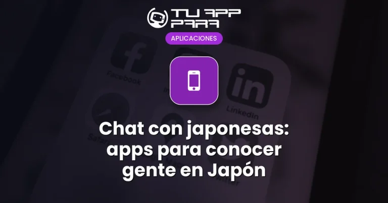 Chat con japonesas: apps para conocer gente en Japón