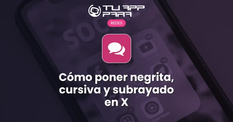 Cómo poner negrita, cursiva y subrayado en X