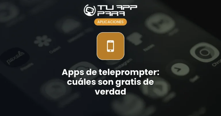 Apps de teleprompter: cuáles son gratis de verdad