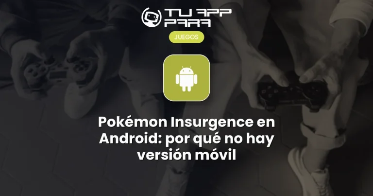Pokémon Insurgence en Android: por qué no hay versión móvil