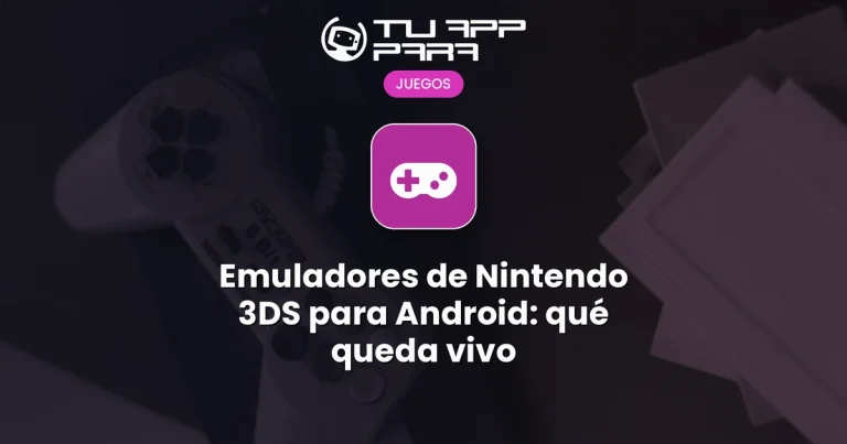 Emuladores de Nintendo 3DS para Android: qué queda vivo