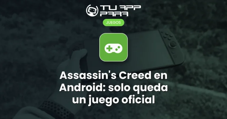Assassin's Creed en Android: solo queda un juego oficial