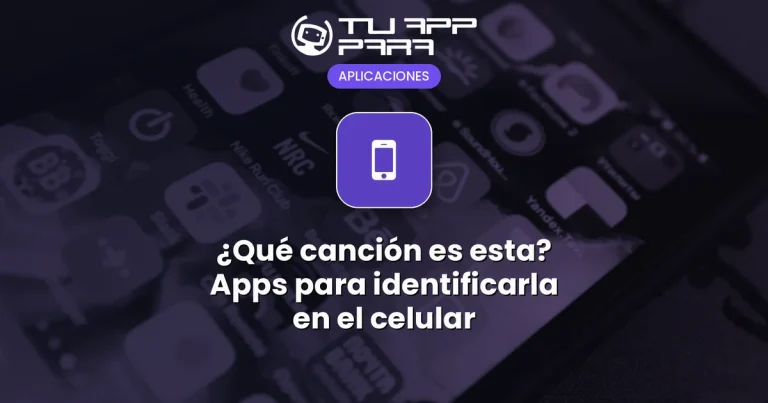 ¿Qué canción es esta? Apps para identificarla en el celular