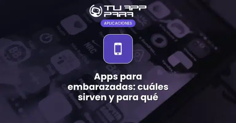 Apps para embarazadas: cuáles sirven y para qué