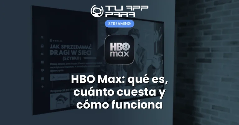 HBO Max: qué es, cuánto cuesta y cómo funciona